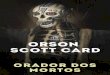 Orador dos Mortos - Ender's Game - Livro 2 - Orson Scott Card