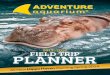 Adventure Aquarium 2013-2014 Field Trip Planner