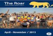 The Roar / April - November 2013