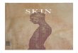 SKIN - The Body as White Space