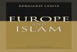 Europe and Islam. Bernard Lewis