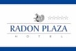 Radon Plaza Hotel
