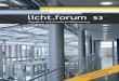 licht.forum 53 „Tageslicht und künstliche Beleuchtung"