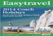 Easy Travel Coach Holidays 2014
