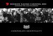 Brisbane Racing Carnival 2010 - Hospitality Packages
