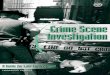 Crime Scene Investigation: A Guide for Law Enforcement