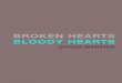 Broken Hearts Bloody Hearts
