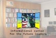 Window on America: Informational center for the future leaders