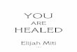 YOU ARE HEALED