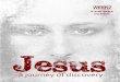 Jesus a journey of discovery