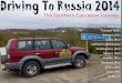 Driving to Russia 2014 - The Northern Caucasian Journey