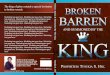 Broken, Barren, & Summoned by the KING!