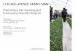 Chicago Avenue Urban Farm - Site Study & Charrette Proposal