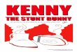 Kenny the Stunt Bunny