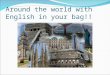 Around the world with English in your bag