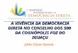 A vivência da Democracia Direta no Conselho dos 500 da Cognópolis Foz do Iguaçu