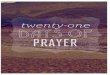 21 Days of Prayer (2014). Week 1: Giving Up