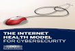 The Internet Health Model for Cybersecurity