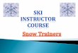 Ski instructor certification
