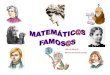 Matemátic@s Famos@s