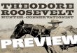 Theodore Roosevelt Hunter-Conservationist