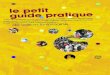 Le Petit Guide Pratique