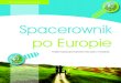 Spacerownik po Europie