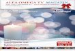 Revista Alfa Omega TV Magazin - Decembrie 2011 - Un miracol pentru fiecare