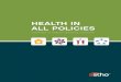 Health in All Policies: Strategies to Promote Innovative Leadership