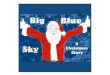 Big Blue Sky (A Christmas Story)