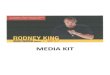 Rodney King Digital Media Kit