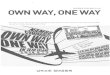 Own way one way