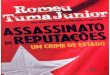 Assassinato De Reputações - Claudio Tognolli e Romeu Tuma Junior