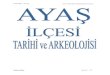 Ankara Ayaş Tarihi ve Arkeolojisi