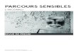 Parcours Sensibles / L'Inconnu - Revue de Presse