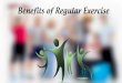 Benefits of regular exercise