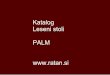 Katalog leseni stoli palm