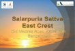 Salarpuria Sattva East Crest Prelaunch