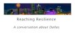 Reaching Reslience Presentation