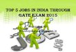 Top 5 Jobs in India Through Gate Exam 2015