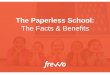 The Paperless School: The Facts & Benefits