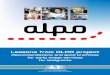 Lessons from ALPO project