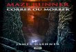 Maze runner (livro 1) Correr ou morrer
