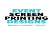 Event Screen Printing Designs