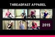 Threadfast apparel 2015 Catalog