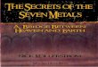 Secrets of the seven metals