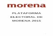 Plataforma política 2015 Morena