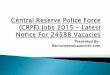 Central Reserve Police Force (CRPF) Jobs 2015 - Latest Notice For 24588 Vacacies
