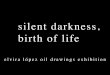 Silent Darkness, Birth of Life
