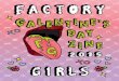 Factory Girls Galentine's Day Zine 2015